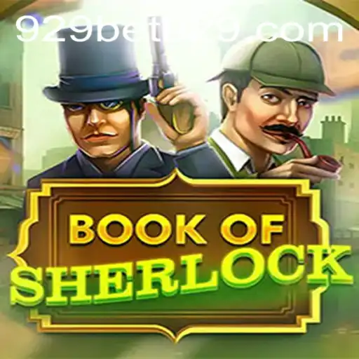 Unraveling the Mysteries of BookOfSherlock: A Thrilling Gaming Experience